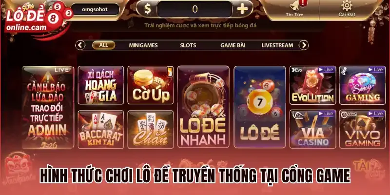 Sunwin - Cổng Game Chơi Lô Đề Uy Tín Đổi Thưởng Đến 1:99 2 Hình thức chơi lô đề truyền thống tại cổng game