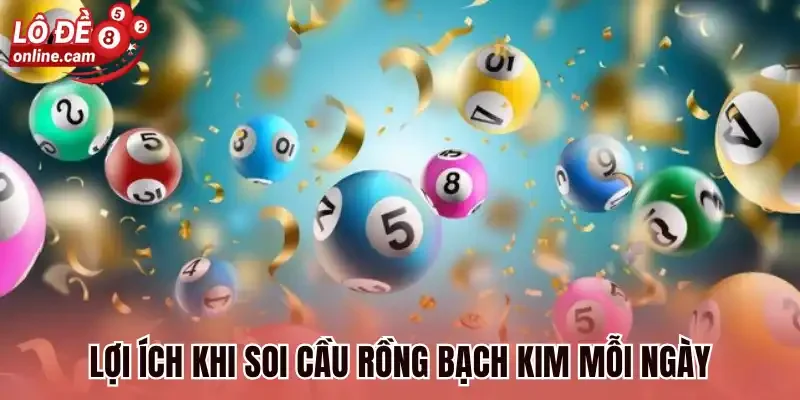 Cầu Rồng Bạch Kim Là Gì? Cách Soi Cầu Rồng Bạch Kim Chuẩn 100% 2 Lợi ích khi soi cầu rồng bạch kim mỗi ngày