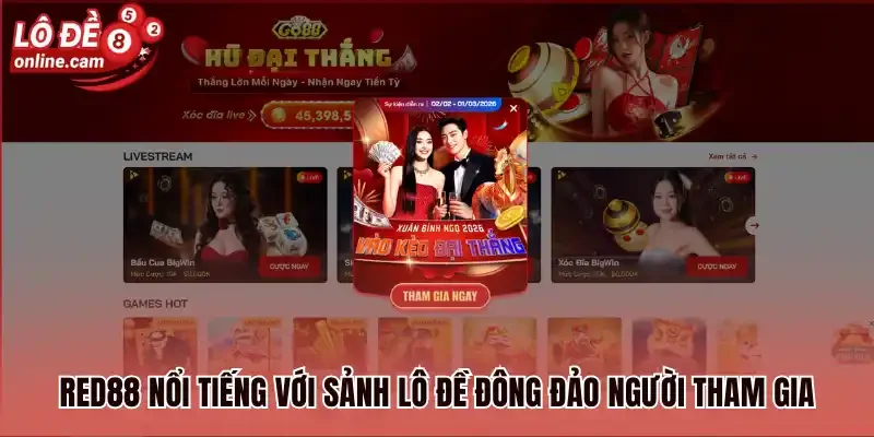 Red88 - Trải Nghiệm Lô Đề Online Với Nhiều Ưu Đãi Cực Chất 1 Red88 nổi tiếng với sảnh lô đề đông đảo người tham gia