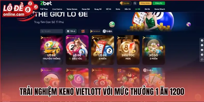 Zbet - Thiên Đường Giải Trí Lô Đề Trực Tuyến Đẳng Cấp 2 Trải nghiệm Keno Vietlott với mức thưởng 1 ăn 1200