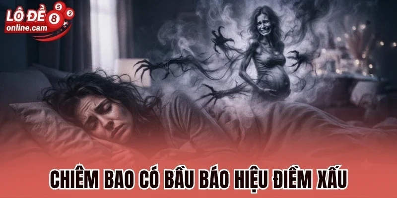 Chiêm bao có bầu báo hiệu điềm xấu